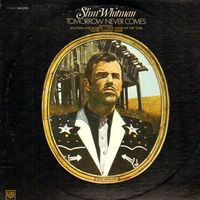 Slim Whitman - Tomorrow Never Comes